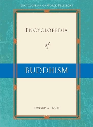 9780816077441: Encyclopedia of Buddhism