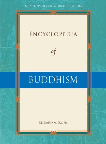 Stock image for Encyclopedia of Buddhism (Encyclopedia of World Religions) for sale by SecondSale