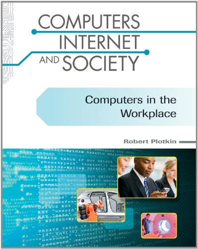 Imagen de archivo de Computers in the Workplace (Computers, Internet, and Society) a la venta por More Than Words