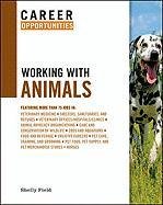 Beispielbild fr Career Opportunities Working with Animals zum Verkauf von Better World Books