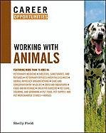 9780816077823: Career Opportunities Working with Animals