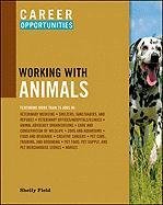 9780816077830: Career Opportunities in Working with Animals