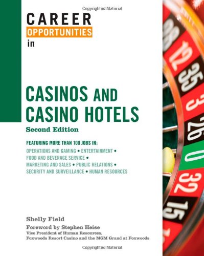 Stock image for Career Opportunities in Casinos and Casino Hotels (Career Opportunities (Hardcover)) for sale by SecondSale