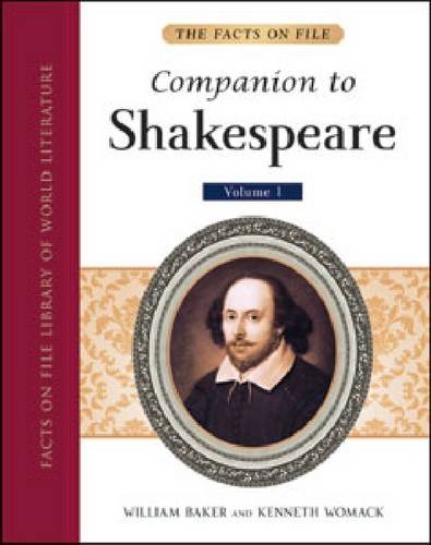 Imagen de archivo de The Facts on File Companion to Shakespeare (Facts on File Library of World Literatu) a la venta por SecondSale