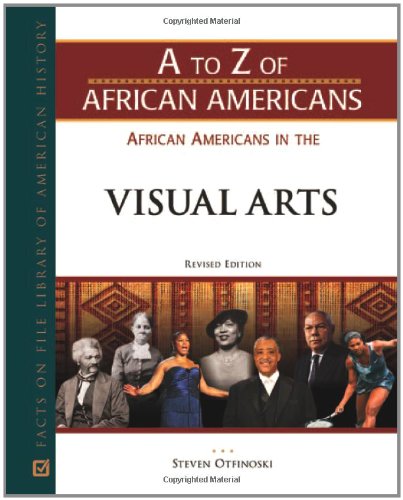 9780816078400: African Americans in the Visual Arts (Facts on File Library of American History - A to Z of African Americans)