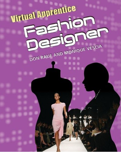 Stock image for Fashion Designer (Virtual Apprentice) for sale by Midtown Scholar Bookstore