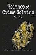 Stock image for Science of Crime Solving: Essentials of Forensic Science for sale by WorldofBooks