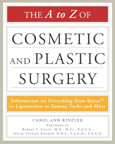 Imagen de archivo de The A to Z of Cosmetic and Plastic Surgery a la venta por Better World Books