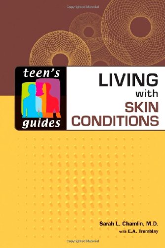 Beispielbild fr Living With Skin Conditions (Teen's Guides) zum Verkauf von Midtown Scholar Bookstore
