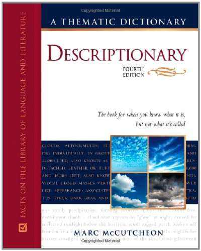 9780816079469: Descriptionary: A Thematic Dictionary (Facts on File Library of Language and Literature)