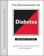 9780816079483: The Encyclopedia of Diabetes (Library of Health and Living)