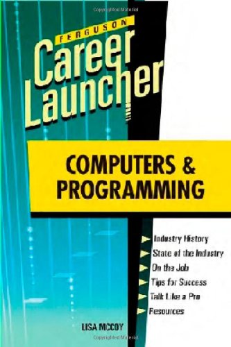 Stock image for Computers and Programming (Ferguson Career Launcher (Hardcover)) for sale by Midtown Scholar Bookstore