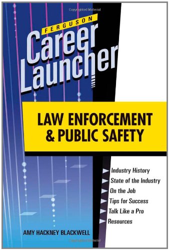 Beispielbild fr Law Enforcement and Public Safety (Ferguson Career Launcher (Hardcover)) zum Verkauf von Midtown Scholar Bookstore
