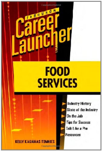 Imagen de archivo de Food Services (Career Launcher) a la venta por Midtown Scholar Bookstore