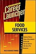9780816079896: Food Services (Career Launcher)