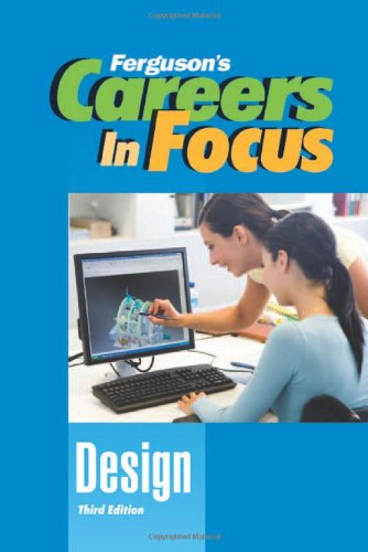 Stock image for Careers in Focus: Design (Ferguson's Careers in Focus) for sale by Bookmonger.Ltd