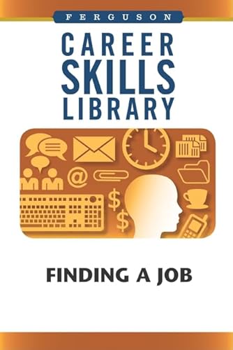 Beispielbild fr Finding a Job (Career Skills Library) zum Verkauf von More Than Words