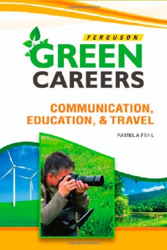 Stock image for Communication, Education & Travel (Green Careers) for sale by More Than Words