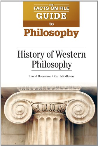 Stock image for History of Western Philosophy (The Facts On File Guide to Philosophy) for sale by SecondSale