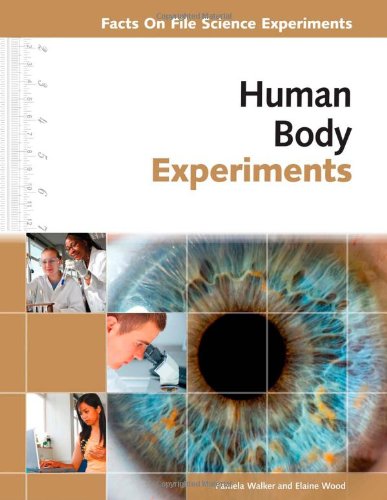 Beispielbild fr Human Body Experiments (Facts on File Science Experiments) zum Verkauf von More Than Words
