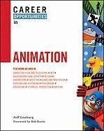 9780816081820: Career Opportunities in Animation