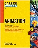 Stock image for Career Opportunities in Animation for sale by Better World Books