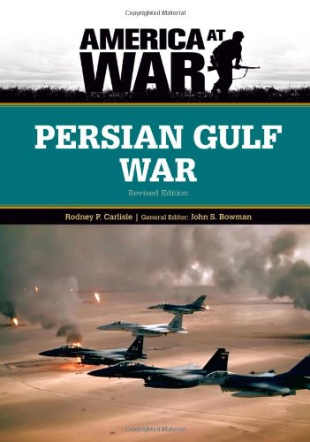 Beispielbild fr Persian Gulf War (America at War (Chelsea House)) zum Verkauf von More Than Words