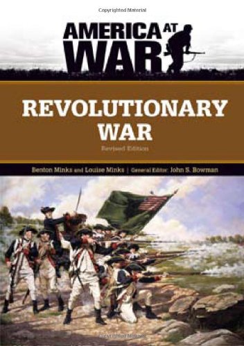 Revolutionary War (America at War) (9780816081967) by Minks, Benton; Minks, Louise