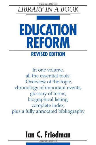 Stock image for Education Reform (Library in a Book) for sale by Better World Books