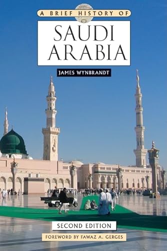 Imagen de archivo de A Brief History of Saudi Arabia a la venta por ThriftBooks-Dallas