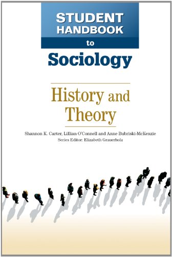 9780816083152: Student Handbook to Sociology: History and Theory