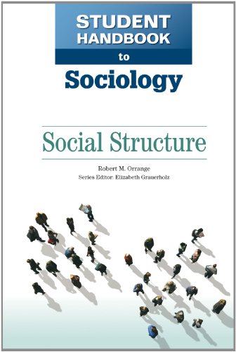 Beispielbild fr Social Structure (Student Handbook to Sociology) zum Verkauf von Midtown Scholar Bookstore