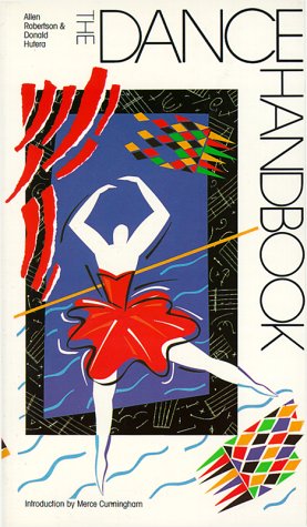 Beispielbild fr The Dance Handbook (G.K. Hall Performing Arts Handbooks) zum Verkauf von Wonder Book