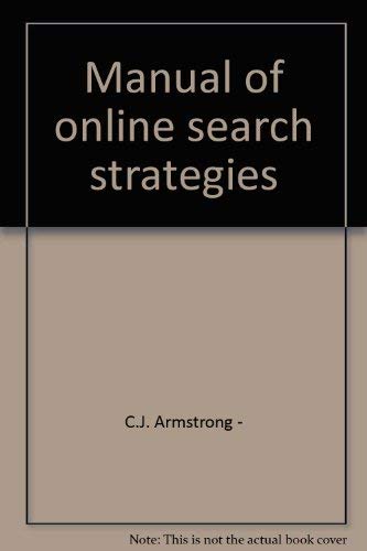 Beispielbild fr Manual of Online Search Strategies zum Verkauf von Better World Books