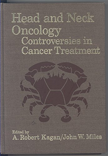 Beispielbild fr HEAD and NECK ONCOLOGY, Controversies in Cancer Treatment. * zum Verkauf von L. Michael