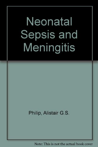 Stock image for Neonatal Sepsis and Meningitis for sale by mountain