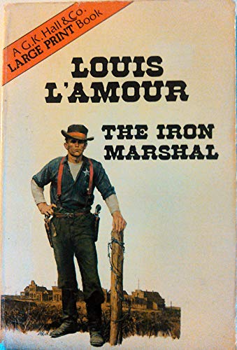 Stock image for The Iron Marshal for sale by ThriftBooks-Atlanta