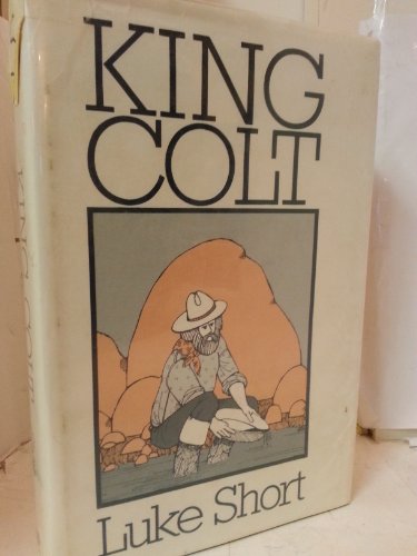 King colt (9780816131105) by Short, Luke