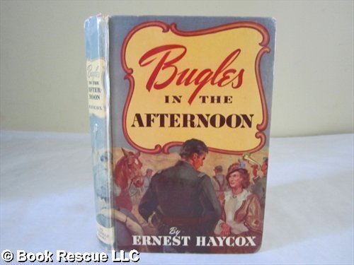 Stock image for Bugles in the Afternoon for sale by ThriftBooks-Dallas