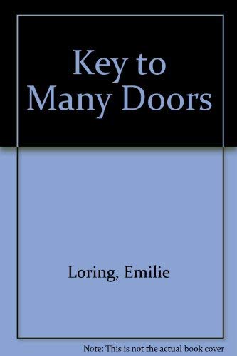 A Key to Many Doors (9780816132102) by Loring, Emilie Baker