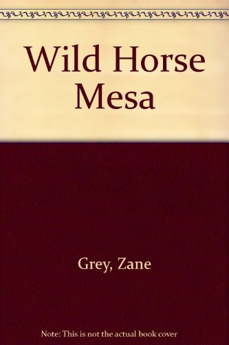 9780816132393: Wild Horse Mesa