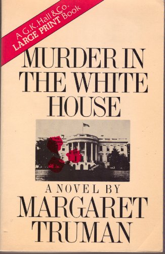 9780816132812: Murder in the White House