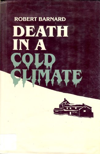 Death in a cold climate (9780816133093) by Barnard, Robert