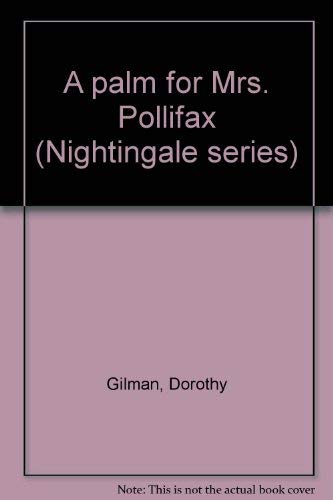 A palm for Mrs. Pollifax (Nightingale series) (9780816133697) by Gilman, Dorothy