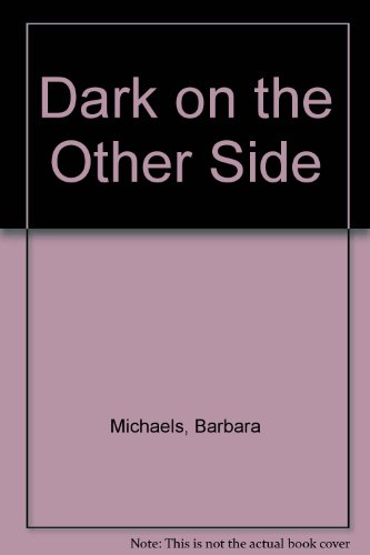 Dark on the Other Side (9780816134144) by Michaels, Barbara