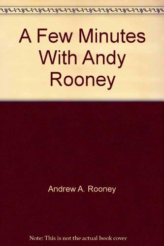 Imagen de archivo de A few minutes with Andy Rooney a la venta por JR Books