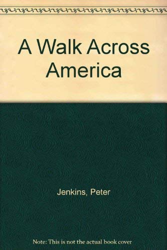 9780816134595: A Walk Across America
