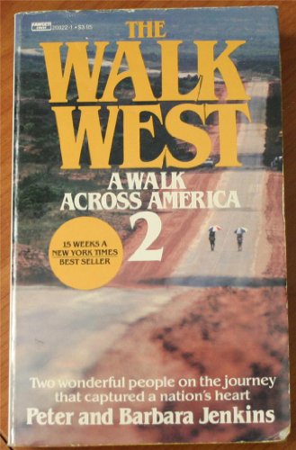 Beispielbild fr The walk west: A walk across America 2 zum Verkauf von The Book Spot