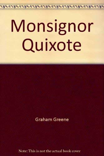 Stock image for Monsignor Quixote for sale by Better World Books