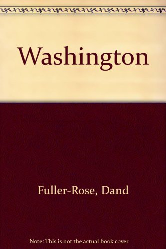 Washington! (Wagons West, Vol. 9) (9780816135776) by Dana Fuller-Ross